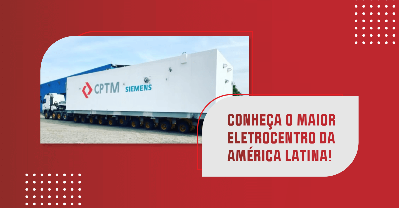 Banner Conheça o maior eletrocentro da América Latina